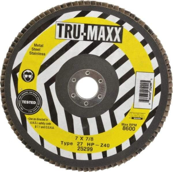Tru-Maxx - 40 Grit, 7" Disc Diam, 7/8" Center Hole, Type 27 Zirconia Alumina Flap Disc - 8,600 Max RPM, Arbor Attaching System, Coated - USA Tool & Supply