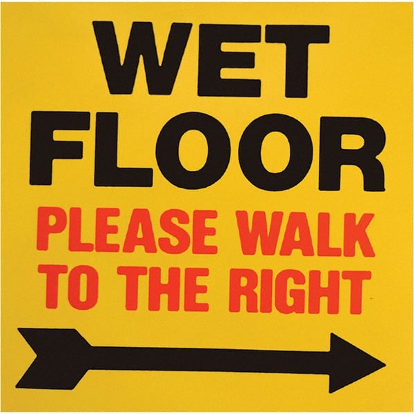 PRO-SAFE - Wet Floor Walk To The Right, 8" Wide x 8" High, Polypropylene Square Floor Sign - USA Tool & Supply