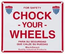 Value Collection - "Chock Your Wheels", Aluminum Safety Sign - Use for Accident Prevention - USA Tool & Supply