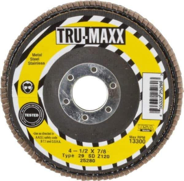 Tru-Maxx - 120 Grit, 4-1/2" Disc Diam, 7/8" Center Hole, Type 29 Zirconia Alumina Flap Disc - 13,300 Max RPM, Arbor Attaching System, Coated - USA Tool & Supply