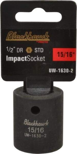 Blackhawk by Proto - 1/2" Drive 15/16" Standard Impact Socket - 6 Points, 1-3/4" OAL - USA Tool & Supply