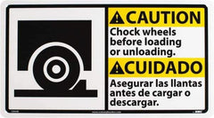 NMC - "Caution - Chock Wheels Before Loading or Unloading", 10" Long x 18" Wide, Rigid Plastic Safety Sign - Rectangle, 0.05" Thick, Use for Accident Prevention - USA Tool & Supply