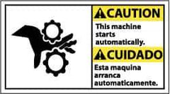 NMC - "Caution - This Machine Starts Automatically", 10" Long x 18" Wide, Rigid Plastic Safety Sign - Rectangle, 0.05" Thick, Use for Accident Prevention - USA Tool & Supply
