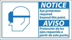NMC - "Notice - Eye Protection Required Beyond This Point", 10" Long x 18" Wide, Pressure-Sensitive Vinyl Safety Sign - Rectangle, 0.004" Thick, Use for Accident Prevention - USA Tool & Supply