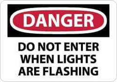 NMC - "Danger - Do Not Enter When Lights Are Flashing", 10" Long x 14" Wide, Pressure-Sensitive Vinyl Safety Sign - Rectangle, 0.004" Thick, Use for Security & Admittance - USA Tool & Supply