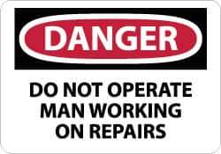 NMC - "Danger - Do Not Operate - Man Working on Repairs", 7" Long x 10" Wide, Rigid Plastic Safety Sign - Rectangle, 0.05" Thick, Use for Accident Prevention - USA Tool & Supply