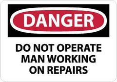NMC - "Danger - Do Not Operate - Man Working on Repairs", 10" Long x 14" Wide, Rigid Plastic Safety Sign - Rectangle, 0.05" Thick, Use for Accident Prevention - USA Tool & Supply