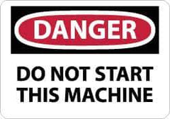 NMC - "Danger - Do Not Start This Machine", 10" Long x 14" Wide, Aluminum Safety Sign - Rectangle, 0.04" Thick, Use for Accident Prevention - USA Tool & Supply