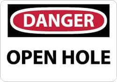 NMC - "Danger - Open Hole", 10" Long x 14" Wide, Pressure-Sensitive Vinyl Safety Sign - Rectangle, 0.004" Thick, Use for Accident Prevention - USA Tool & Supply