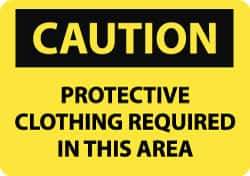 NMC - "Caution - Protective Clothing Required in This Area", 10" Long x 14" Wide, Rigid Plastic Safety Sign - Rectangle, 0.05" Thick, Use for Accident Prevention - USA Tool & Supply