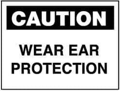 NMC - "Caution - Wear Ear Protection", 10" Long x 14" Wide, Pressure-Sensitive Vinyl Safety Sign - Rectangle, 0.004" Thick, Use for Accident Prevention - USA Tool & Supply