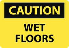 NMC - "Caution - Wet Floors", 10" Long x 14" Wide, Pressure-Sensitive Vinyl Safety Sign - Rectangle, 0.004" Thick, Use for Restroom, Janitorial & Housekeeping - USA Tool & Supply