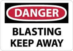 NMC - "Danger - Blasting - Keep Away", 7" Long x 10" Wide, Pressure-Sensitive Vinyl Safety Sign - Rectangle, 0.004" Thick, Use for Accident Prevention - USA Tool & Supply