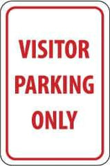 NMC - "Visitor Parking Only", 12" Wide x 18" High, Aluminum Parking Lot Traffic Signs - 0.08" Thick, Red on White, Engineer Grade Reflectivity, Rectangle, Post Mount - USA Tool & Supply