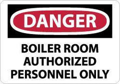 NMC - "Danger - Boiler Room - Authorized Personnel Only", 10" Long x 14" Wide, Aluminum Safety Sign - Rectangle, 0.04" Thick, Use for Security & Admittance - USA Tool & Supply