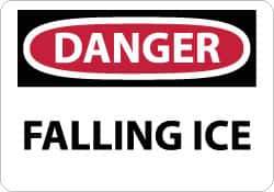 NMC - "Danger - Falling Ice", 10" Long x 14" Wide, Aluminum Safety Sign - Rectangle, 0.04" Thick, Use for Accident Prevention - USA Tool & Supply