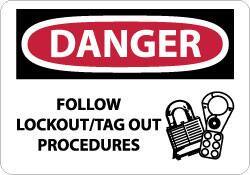 NMC - "Danger - Follow Lockout/Tag Out Procedures", 10" Long x 14" Wide, Aluminum Safety Sign - Rectangle, 0.04" Thick, Use for Accident Prevention - USA Tool & Supply