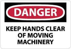 NMC - "Danger - Keep Hands Clear of Moving Machinery", 10" Long x 14" Wide, Pressure-Sensitive Vinyl Safety Sign - Rectangle, 0.004" Thick, Use for Accident Prevention - USA Tool & Supply