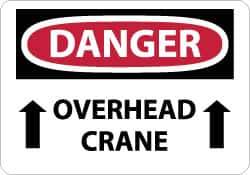 NMC - "Danger - Overhead Crane", 10" Long x 14" Wide, Rigid Plastic Safety Sign - Rectangle, 0.05" Thick, Use for Accident Prevention - USA Tool & Supply