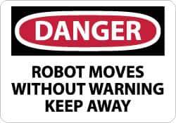 NMC - "Danger - Robot Moves without Warning - Keep Away", 10" Long x 14" Wide, Aluminum Safety Sign - Rectangle, 0.04" Thick, Use for Accident Prevention - USA Tool & Supply