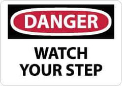 NMC - "Danger - Watch Your Step", 10" Long x 14" Wide, Aluminum Safety Sign - Rectangle, 0.04" Thick, Use for Accident Prevention - USA Tool & Supply