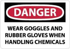 NMC - "Danger - Wear Goggles and Rubber Gloves When Handling Chemicals", 10" Long x 14" Wide, Aluminum Safety Sign - Rectangle, 0.04" Thick, Use for Accident Prevention - USA Tool & Supply