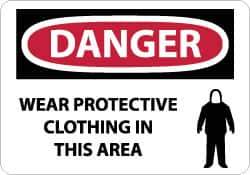 NMC - "Danger - Wear Protective Clothing in This Area", 10" Long x 14" Wide, Rigid Plastic Safety Sign - Rectangle, 0.05" Thick, Use for Accident Prevention - USA Tool & Supply