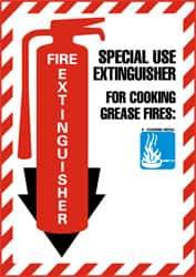 NMC - Fire Extinguisher - Special Use Extinguisher for Cooking Grease Fire:, Pressure Sensitive Vinyl Fire Sign - 9" Wide x 12" High - USA Tool & Supply
