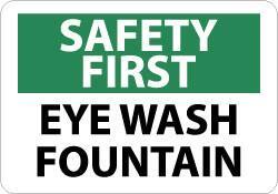 NMC - "Safety First - Eye Wash Fountain", 10" Long x 14" Wide, Rigid Plastic Safety Sign - Rectangle, 0.05" Thick, Use for First Aid - USA Tool & Supply