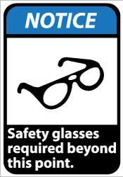NMC - "Notice - Safety Glasses Required Beyond This Point", 14" Long x 10" Wide, Aluminum Safety Sign - Rectangle, 0.04" Thick, Use for Accident Prevention - USA Tool & Supply