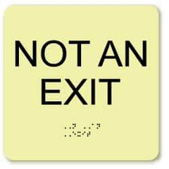 NMC - Not an Exit, Plastic Exit Sign - 8" Wide x 8" High, English/Braille, Glow-in-the-Dark - USA Tool & Supply