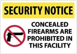 NMC - "Security Notice - Concealed Firearms Are Prohibited in This Facility", 14" Long x 20" Wide, Aluminum Safety Sign - Rectangle, 0.04" Thick, Use for Security & Admittance - USA Tool & Supply