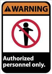 NMC - "Warning - Authorized Personnel Only", 14" Long x 10" Wide, Pressure-Sensitive Vinyl Safety Sign - Rectangle, 0.004" Thick, Use for Security & Admittance - USA Tool & Supply