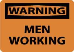 NMC - "Warning - Men Working", 10" Long x 14" Wide, Aluminum Safety Sign - Rectangle, 0.04" Thick, Use for Security & Admittance - USA Tool & Supply