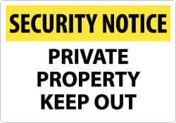 NMC - "Security Notice - Private Property - Keep Out", 14" Long x 20" Wide, Aluminum Safety Sign - Rectangle, 0.04" Thick, Use for Security & Admittance - USA Tool & Supply