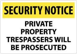 NMC - "Security Notice - Private Property - Trespassers Will Be Prosecuted", 14" Long x 20" Wide, Rigid Plastic Safety Sign - Rectangle, 0.05" Thick, Use for Security & Admittance - USA Tool & Supply