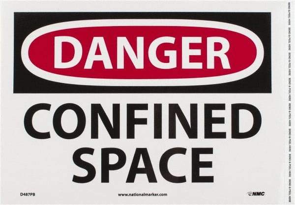NMC - "Danger - Confined Space", 10" Long x 14" Wide, Pressure-Sensitive Vinyl Safety Sign - Rectangle, 0.004" Thick, Use for Accident Prevention - USA Tool & Supply