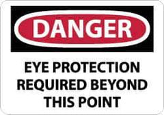 NMC - "Danger - Eye Protection Required Beyond This Point", 10" Long x 14" Wide, Pressure-Sensitive Vinyl Safety Sign - Rectangle, 0.004" Thick, Use for Accident Prevention - USA Tool & Supply