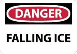 NMC - "Danger - Falling Ice", 10" Long x 14" Wide, Pressure-Sensitive Vinyl Safety Sign - Rectangle, 0.004" Thick, Use for Accident Prevention - USA Tool & Supply
