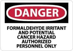 NMC - "Danger - Formaldehyde Irritant and Potential Cancer Hazard - Authorized Personnel Only", 10" Long x 14" Wide, Pressure-Sensitive Vinyl Safety Sign - Rectangle, 0.004" Thick, Use for Security & Admittance - USA Tool & Supply