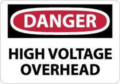 NMC - "Danger - High Voltage Overhead", 10" Long x 14" Wide, Pressure-Sensitive Vinyl Safety Sign - Rectangle, 0.004" Thick, Use for Accident Prevention - USA Tool & Supply