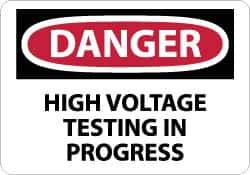 NMC - "Danger - High Voltage Testing in Progress", 10" Long x 14" Wide, Pressure-Sensitive Vinyl Safety Sign - Rectangle, 0.004" Thick, Use for Accident Prevention - USA Tool & Supply