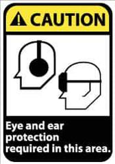 NMC - "Caution - Eye and Ear Protection Required in This Area", 14" Long x 10" Wide, Aluminum Safety Sign - Rectangle, 0.04" Thick, Use for Accident Prevention - USA Tool & Supply