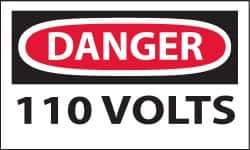 NMC - Accident Prevention Label, Header: DANGER - Legend: Danger - 110 Volts, English, Red, Black & White, 5" Long x 3" High, Sign Muscle Finish - USA Tool & Supply
