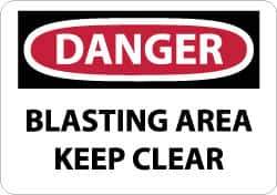 NMC - "Danger - Blasting Area - Keep Clear", 10" Long x 14" Wide, Fiberglass Safety Sign - Rectangle, 0.095" Thick, Use for Accident Prevention - USA Tool & Supply