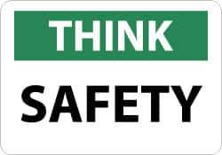 NMC - "Think - Safety", 10" Long x 14" Wide, Rigid Plastic Safety Sign - Rectangle, 0.05" Thick, Use for Accident Prevention - USA Tool & Supply