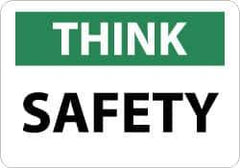 NMC - "Think - Safety", 10" Long x 14" Wide, Rigid Plastic Safety Sign - Rectangle, 0.05" Thick, Use for Accident Prevention - USA Tool & Supply