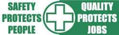 NMC - Safety Protects People - Quality Protects Jobs, 120 Inch Long x 36 Inch High, Safety Banner with Graphic - Graphic Shows Recycling Symbol, Polyethylene, English, Printed on 1 Side - USA Tool & Supply