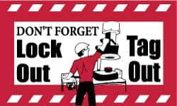 NMC - Don't Forget - Lockout Tagout, 60 Inch Long x 36 Inch High, Safety Banner - Polyethylene, English, Printed on 1 Side - USA Tool & Supply