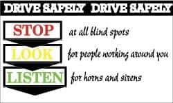 NMC - Drive Safely - Stop at All Blind Spots, Look for People Working Around You, Listen for Horns and Sirens, 60 Inch Long x 36 Inch High, Safety Banner - Polyethylene, English, Printed on 1 Side - USA Tool & Supply